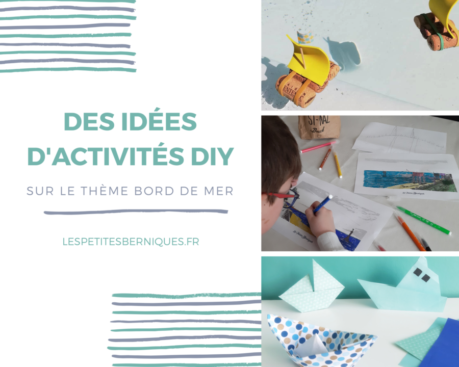 Idées activités enfants - DIY - confinement - bord de mer