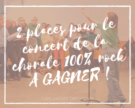 concert chorale 100% rock - places a gagner